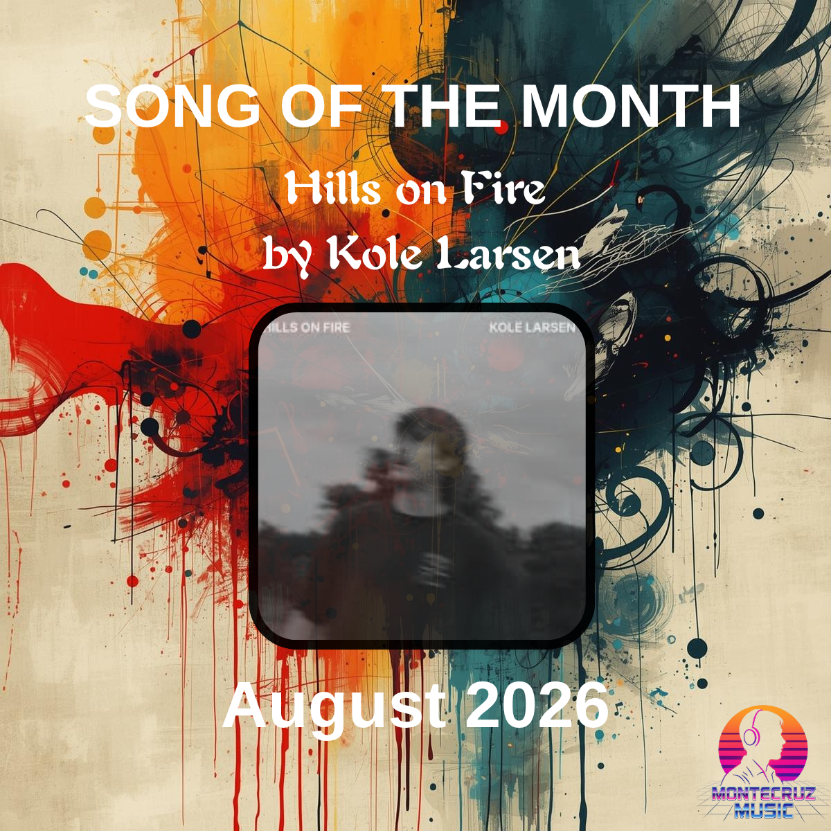 Hills on Fire by Kole Larsen